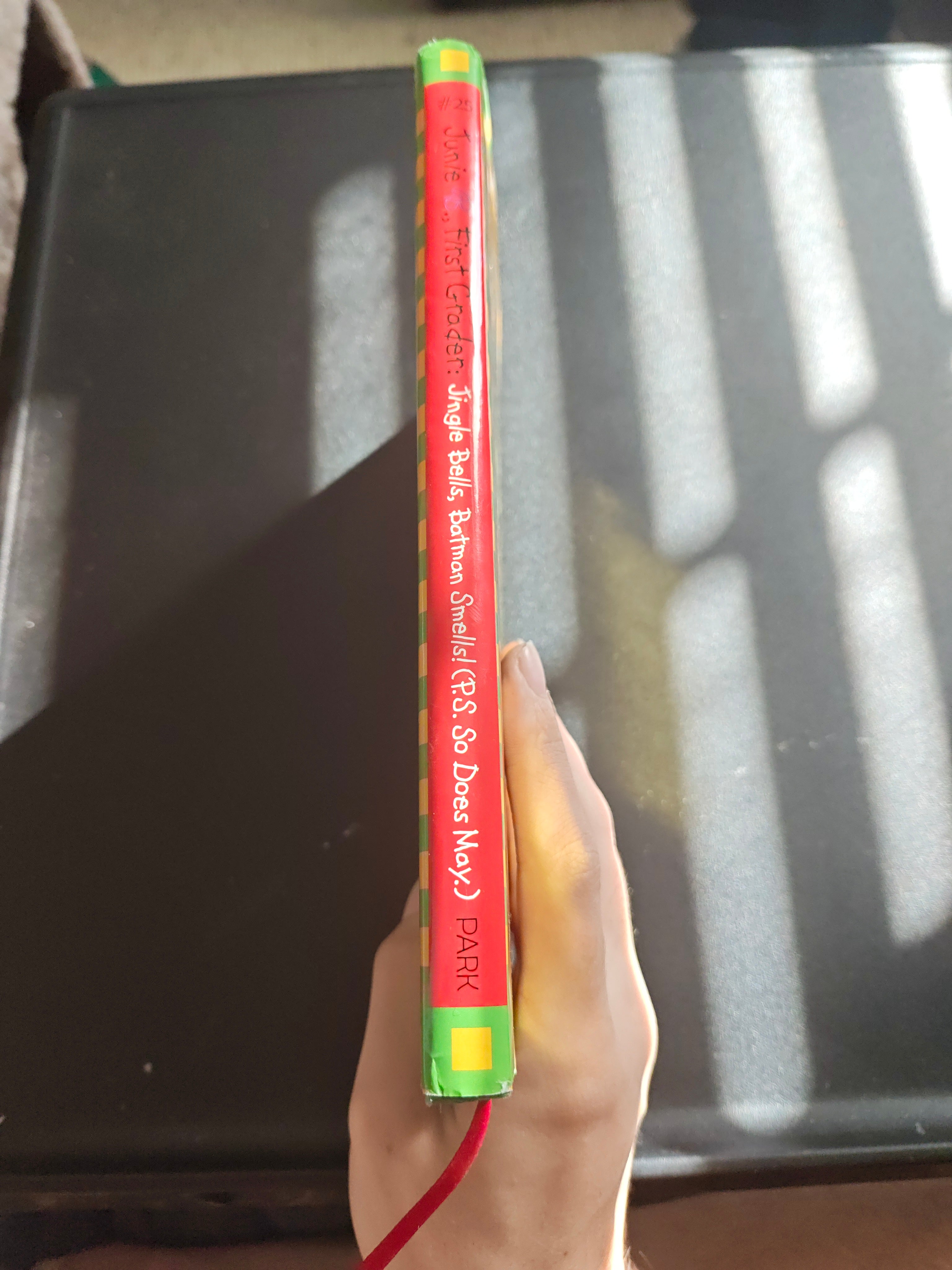 Junie B., First Grader: Jingle Bells, Batman Smells (P.S. So Does May.)